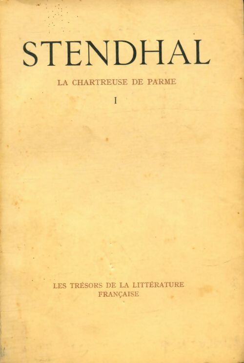 Livrenpoche : La chartreuse de parme Tome I - Stendhal - Livre