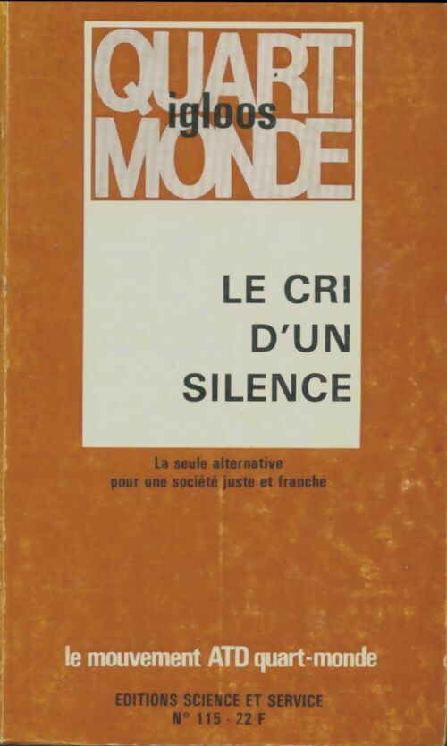 Livrenpoche : Igloos quart monde n°115 : Le cri du silence - Collectif - Livre