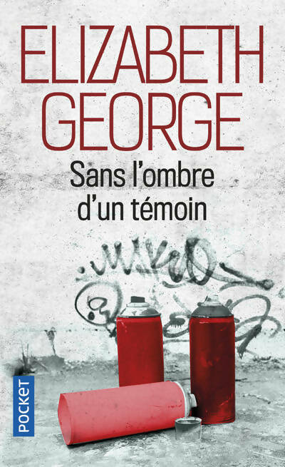 Livrenpoche : Sans l'ombre d'un témoin - Elizabeth George - Livre