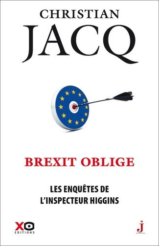 Livrenpoche : Les enquêtes de l'inspecteur Higgins Tome XXVI : Brexit oblige - Christian Jacq - Livre