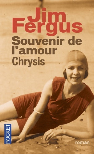 Livrenpoche : Souvenir de l'amour - Chrysis - Jim Fergus - Livre