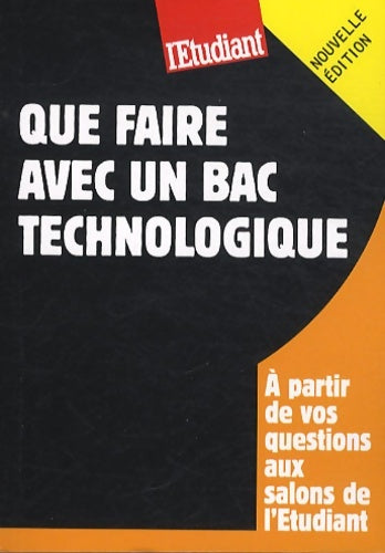 Livrenpoche : Que faire avec un bac technologique - Bruno Magliulo - Livre