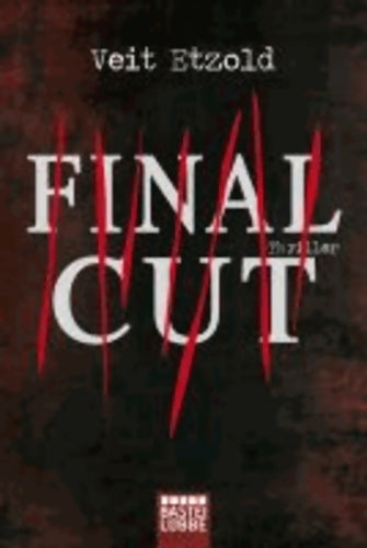 Livrenpoche : Final cut - Veit M. Etzold - Livre