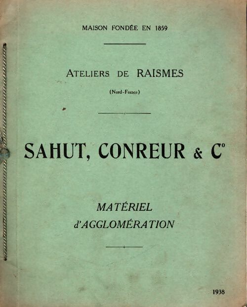 Livrenpoche : Ateliers de Raismes : Sahut, Conreur et Cie - Collectif - Livre