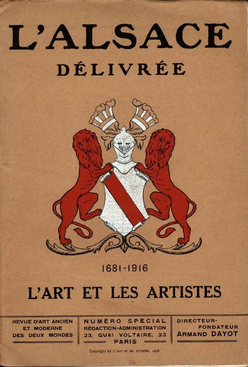 Livrenpoche : Revue d'art ancien et moderne des deux mondes : L'Alsace délivrée - Collectif - Livre