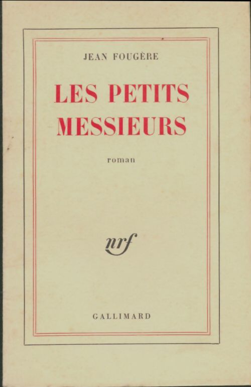 Livrenpoche : Les petits messieurs - Jean Fougère - Livre