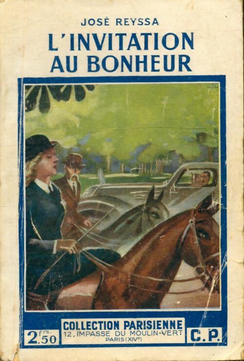Livrenpoche : L'invitation au bonheur - José Reyssa - Livre