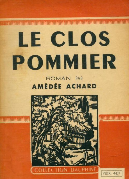 Livrenpoche : Le clos pommier - Amédée Achard - Livre