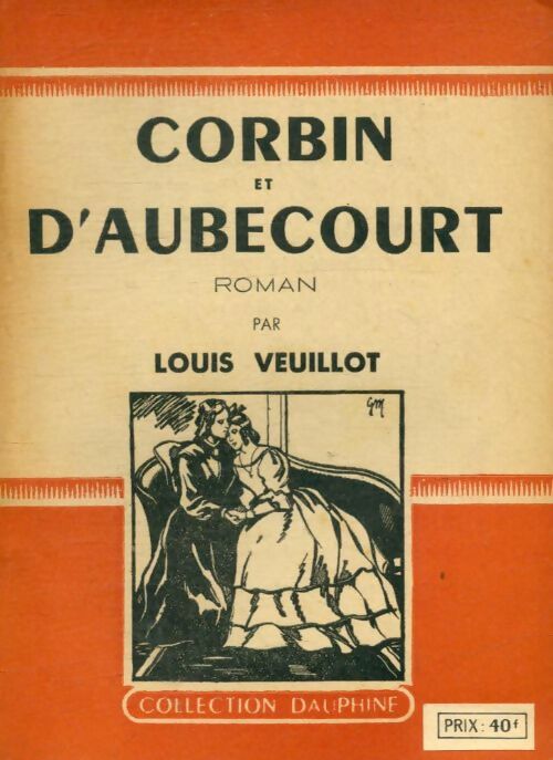 Livrenpoche : Corbin et D'Aubecourt - Louis Veuillot - Livre