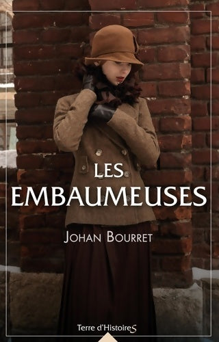 Les embaumeuses - Johan Bourret - Livre