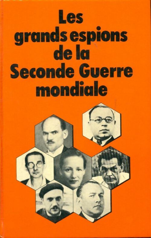 Livrenpoche : Les grands espions de la seconde guerre mondiale - Collectif - Livre