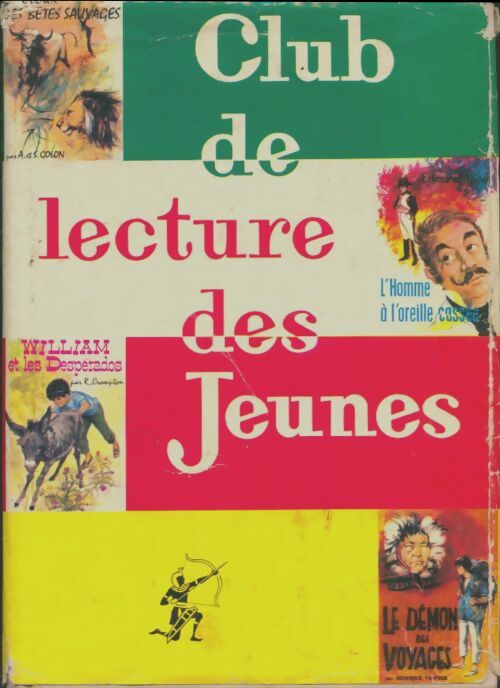 Livrenpoche : Le coeur des bêtes sauvages / L'homme à l'oreille cassée / william et les desperados / Le démon des voyages - Collectif - Livre