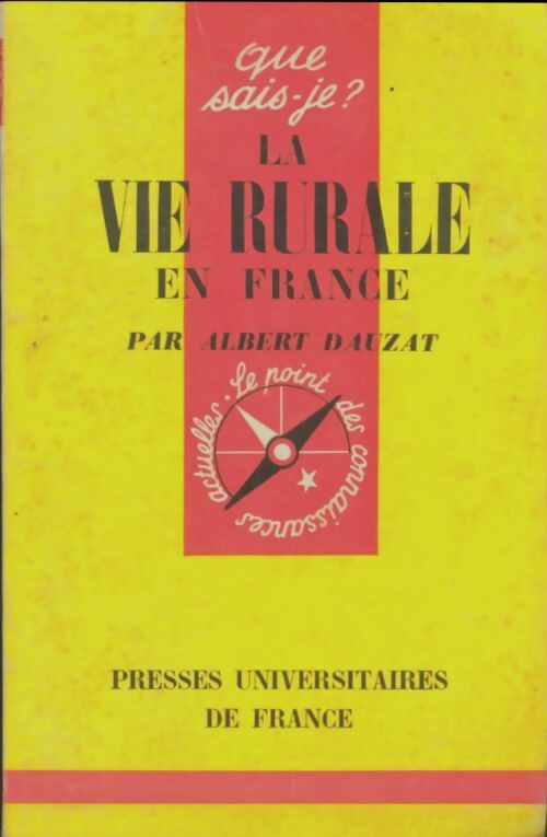Livrenpoche : La vie rurale en France - Albert Dauzat - Livre