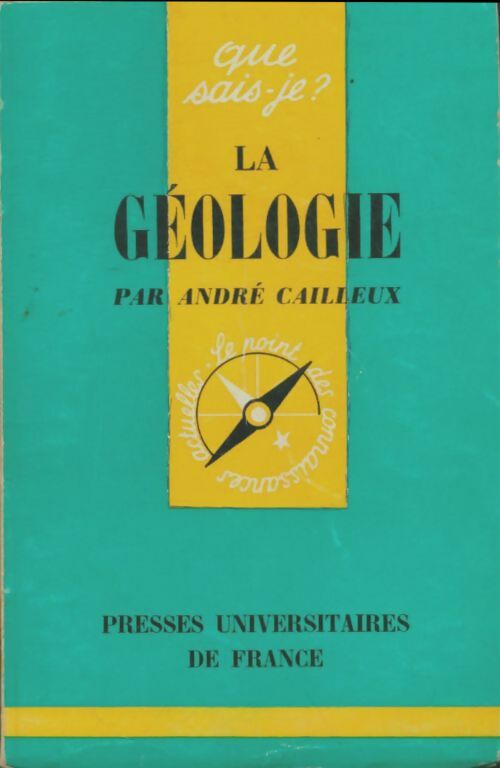 Livrenpoche : La géologie - André Cailleux - Livre