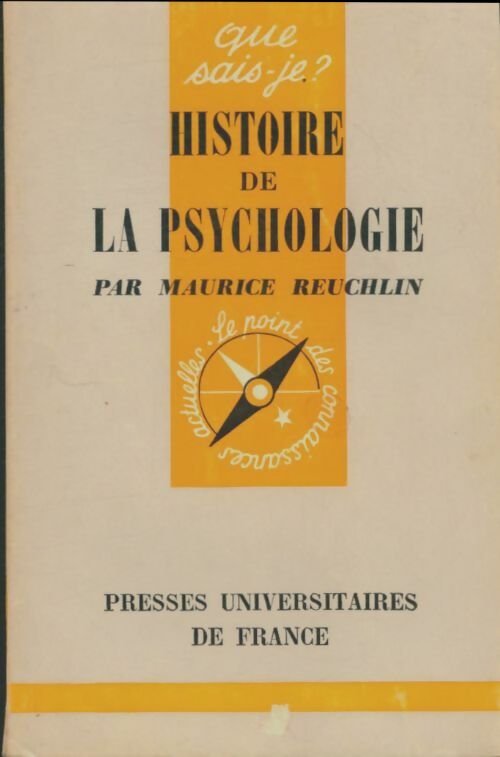 Histoire de la psychologie - Maurice Reuchlin - Livre