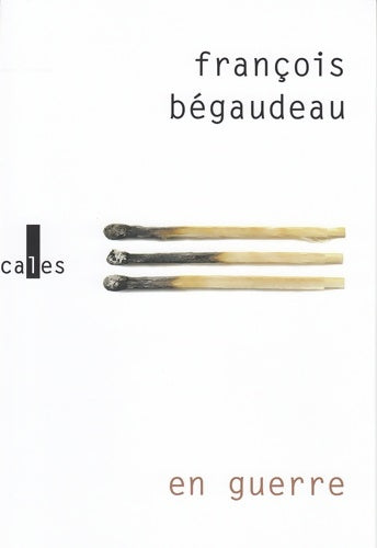 Livrenpoche : En guerre - François Bégaudeau - Livre