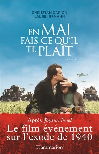 Livrenpoche : En mai fais ce qu'il te plaît - Christian Carion - Livre