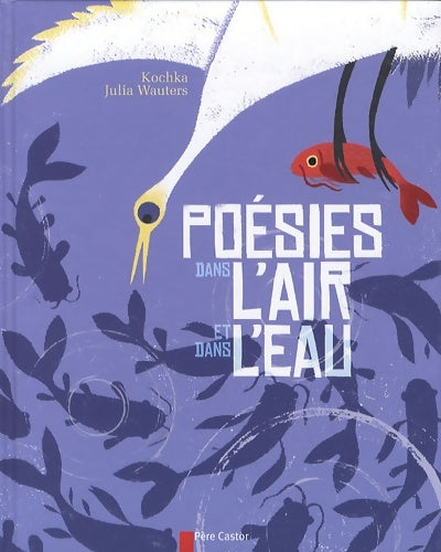 Livrenpoche : Poésies dans l'air et dans l'eau - Kochka - Livre