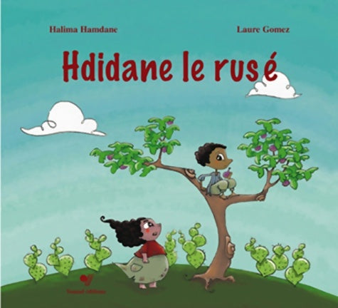 Livrenpoche : Hdidane le ruse - Halima Hamdane - Livre