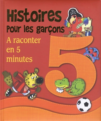Livrenpoche : Histoires pour les garçons - Collectif - Livre