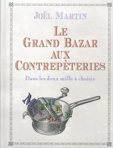 Livrenpoche : Le grand bazar aux contrepèteries - Joël Martin - Livre