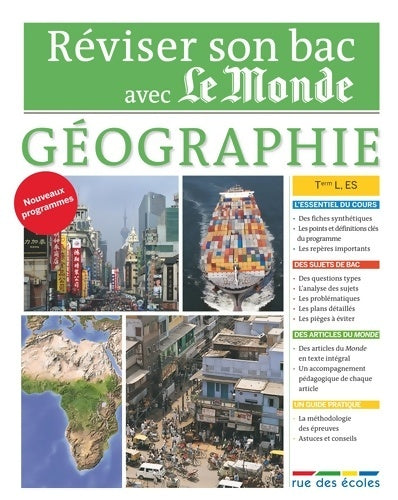 Livrenpoche : Réviser son bac avec le Monde : Géographie terminale L, ES - Collectif - Livre