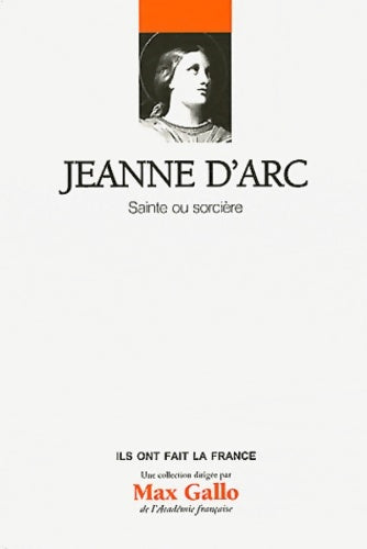 Livrenpoche : Jeanne d'Arc. Sainte ou sorcière - Laurent Hablot - Livre