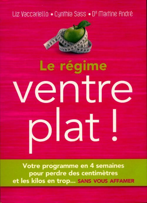 Livrenpoche : Le régime ventre plat - VACCARIELLO L - SASS C - ANDRE Dr M. - Livre