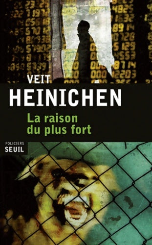 La raison du plus fort - Veit Heinichen - Livre
