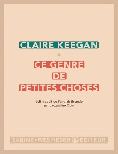 Livrenpoche : Ce genre de petites choses - Claire Keegan - Livre