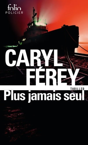 Livrenpoche : Plus jamais seul - Caryl Férey - Livre