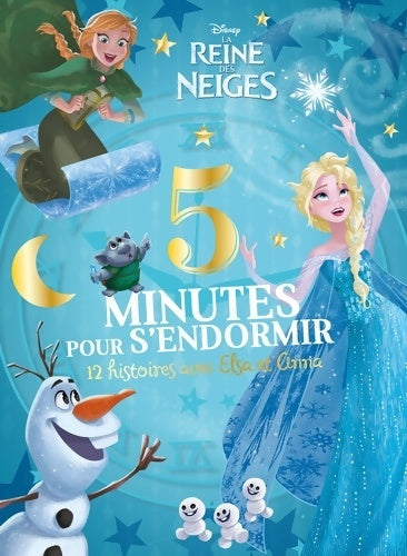 Livrenpoche : La reine des neiges. 12 histoires avec Elsa et Anna - Collectif - Livre