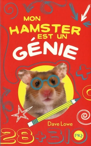 Livrenpoche : Mon hamster est un génie - Dave Lowe - Livre
