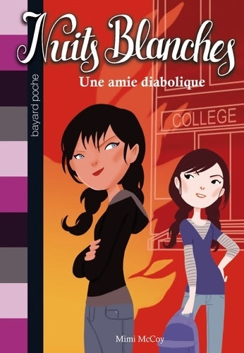 Livrenpoche : Une amie diabolique - Mimi Mccoy - Livre