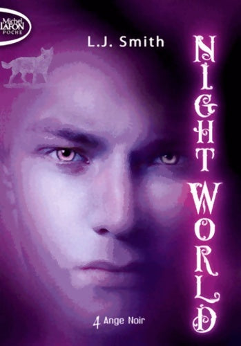 Livrenpoche : Night world Tome IV : Ange noir - L.J. Smith - Livre
