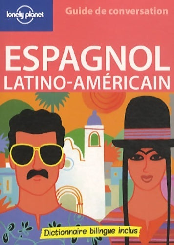 Livrenpoche : Guide de conversation espagnol latino américain - Collectif - Livre