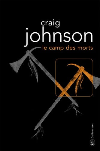 Livrenpoche : Le Camp des morts - Craig Johnson - Livre