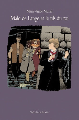 Livrenpoche : Malo de lange et le fils du roi - Marie-Aude Murail - Livre