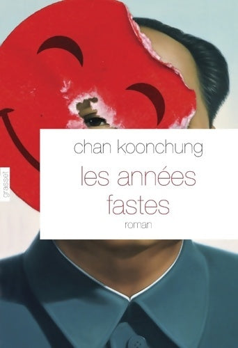 Livrenpoche : Les années fastes - Chan Koonchung - Livre