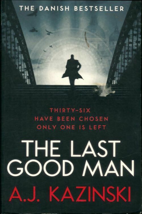 The last good man - A. J. Kazinski -  Simon & Schuster - Livre