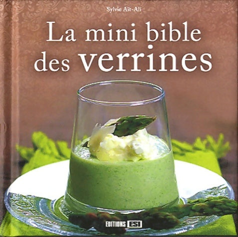Livrenpoche : La mini bible des verrines - Sylvie Aït-Ali - Livre