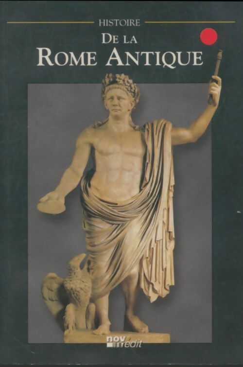 Livrenpoche : Histoire de la Rome antique - Collectif - Livre
