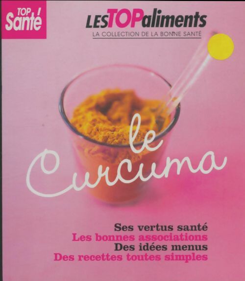Livrenpoche : Le curcuma - Martine Lizambard - Livre