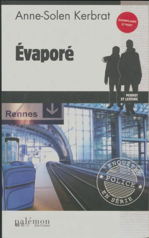 Livrenpoche : Evaporé - Anne-Solen Kerbrat - Livre