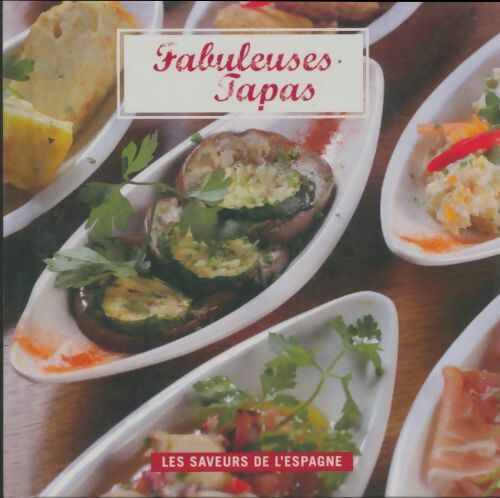 Livrenpoche : Fabuleux tapas - Collectif - Livre