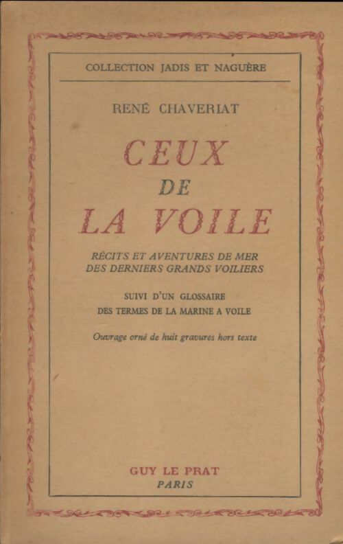 Livrenpoche : Ceux de la voile - René Chavériat - Livre