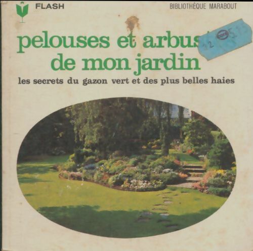 Livrenpoche : Pelouses et arbustes de mon jardin - François Mewissen - Livre