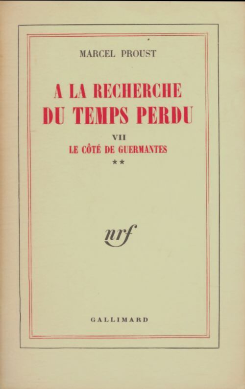 Livrenpoche : A la recherche du temps perdu Tome VII : Le côté de Guermantes Tome II - Marcel Proust - Livre