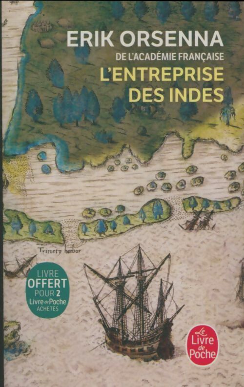 Livrenpoche : L'entreprise des Indes - Erik Orsenna - Livre