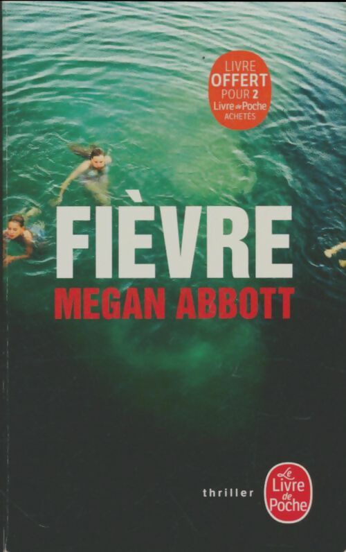 Livrenpoche : Fièvre - Megan Abbott - Livre